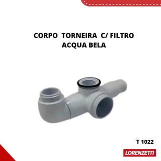 Corpo Branco Torneira Com Filtro Acqua Bella Ref. T-1022 - Original Lorenzetti