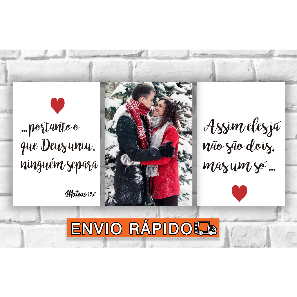 KIT 3 quadros personalizado com a sua foto - frases - casal - religião - romantico - amor - Portanto o Que Deus uniu ninguém separa assim ele não são dois mais um só - Placa decorativa - 21x30 - Quadro parede & decoração - Presente