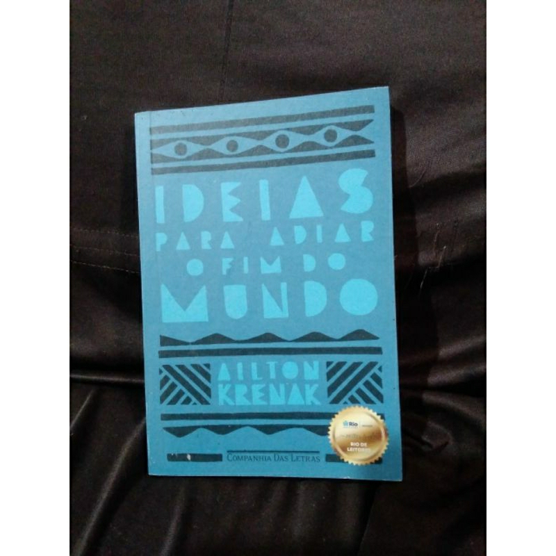 LIVRO- Ideias para adiar o fim do mundo- Ailton Krenak | Shopee Brasil