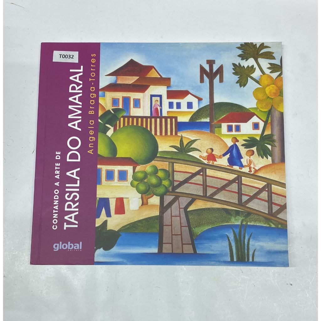 Livro Contatando a arte de Tarsila do Amaral Global Editora T0032 ...