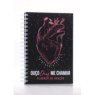 Caderno de Orações Ouço Deus Me Chamar | Capa Dura Wire-o | Coração | Planner De Oração