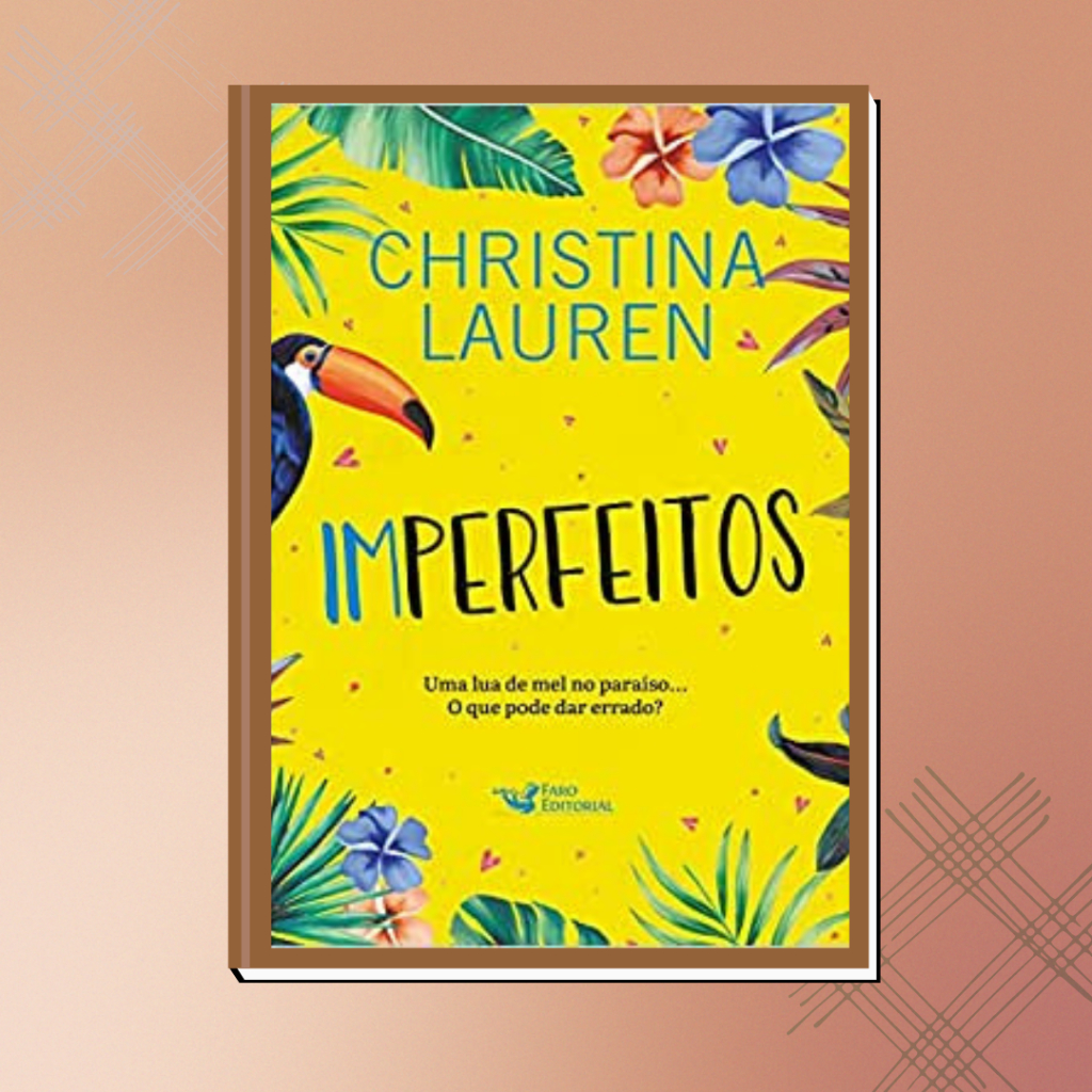 Livro - Imperfeitos - Autor Christina Laruen - Tradutor Carlos