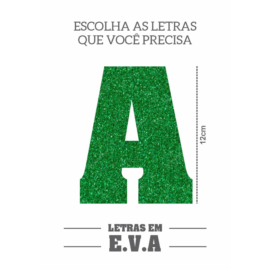 Letra de Eva com Glitter de 12cm de Altura - (un.) VERDE - NenoPrint ...