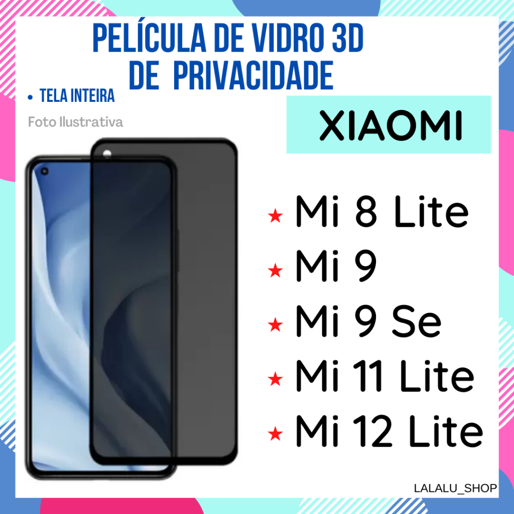 Película de Vidro de Privacidade Xiaomi Mi 8 Lite/ Mi 9/ Mi 9 Se/ Mi 11 Lite/ Mi 12 Lite Protetor de Tela.