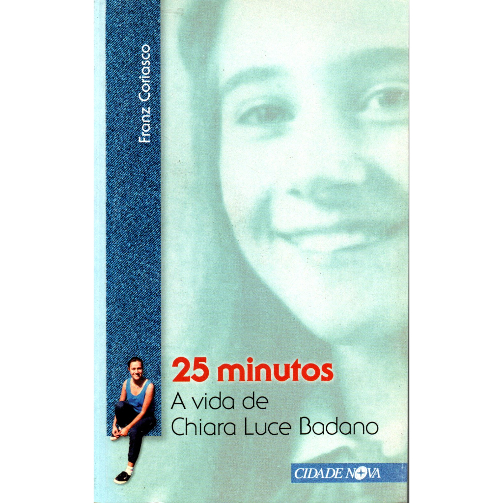 livro-25-minutos-a-vida-de-chiara-luce-badano-franz-coriasco-shopee