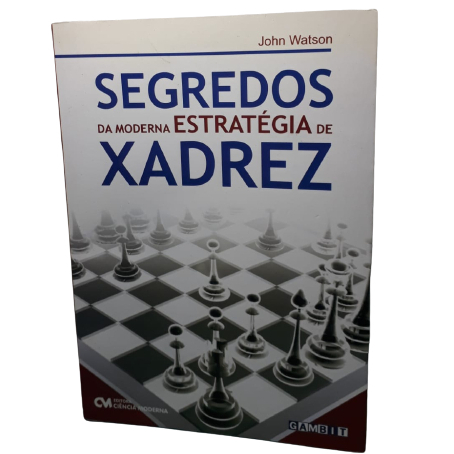 SEGREDOS DA MODERNA ESTRATEGIA DE XADREZ - - Livros de Games