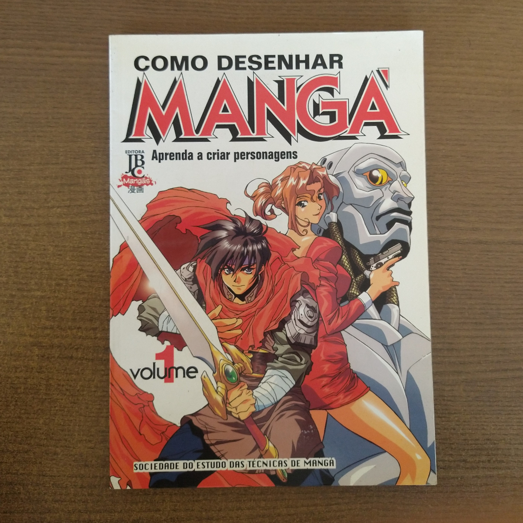 Livro Como Desenhar Mangá - Volume 1: Aprenda a Criar Personagens ...