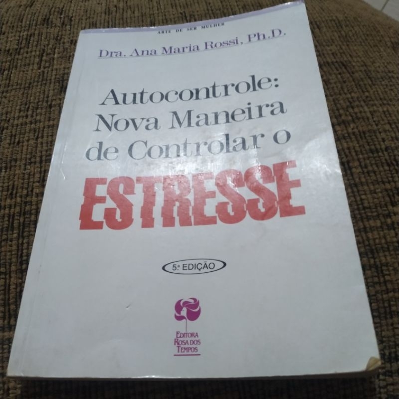 Livro Autocontrole : Nova Maneira de Controlar o Estresse-13 E | Shopee ...