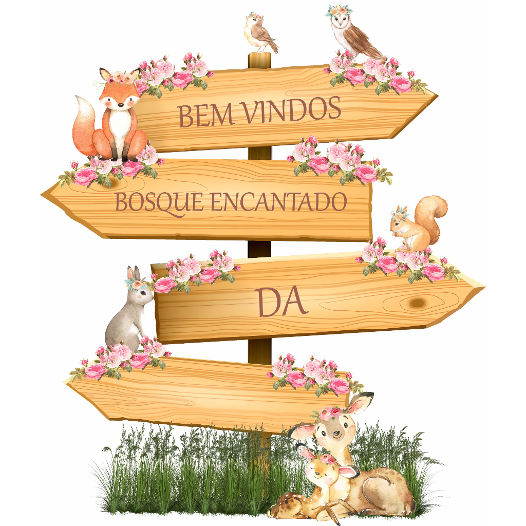 1 Display Placa Indicativa Bosque Encantado com flores personalizado