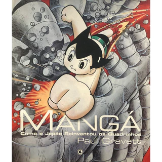 HQ - Mangá: Como o Japão Reinventou os Quadrinhos - Paul Gravett