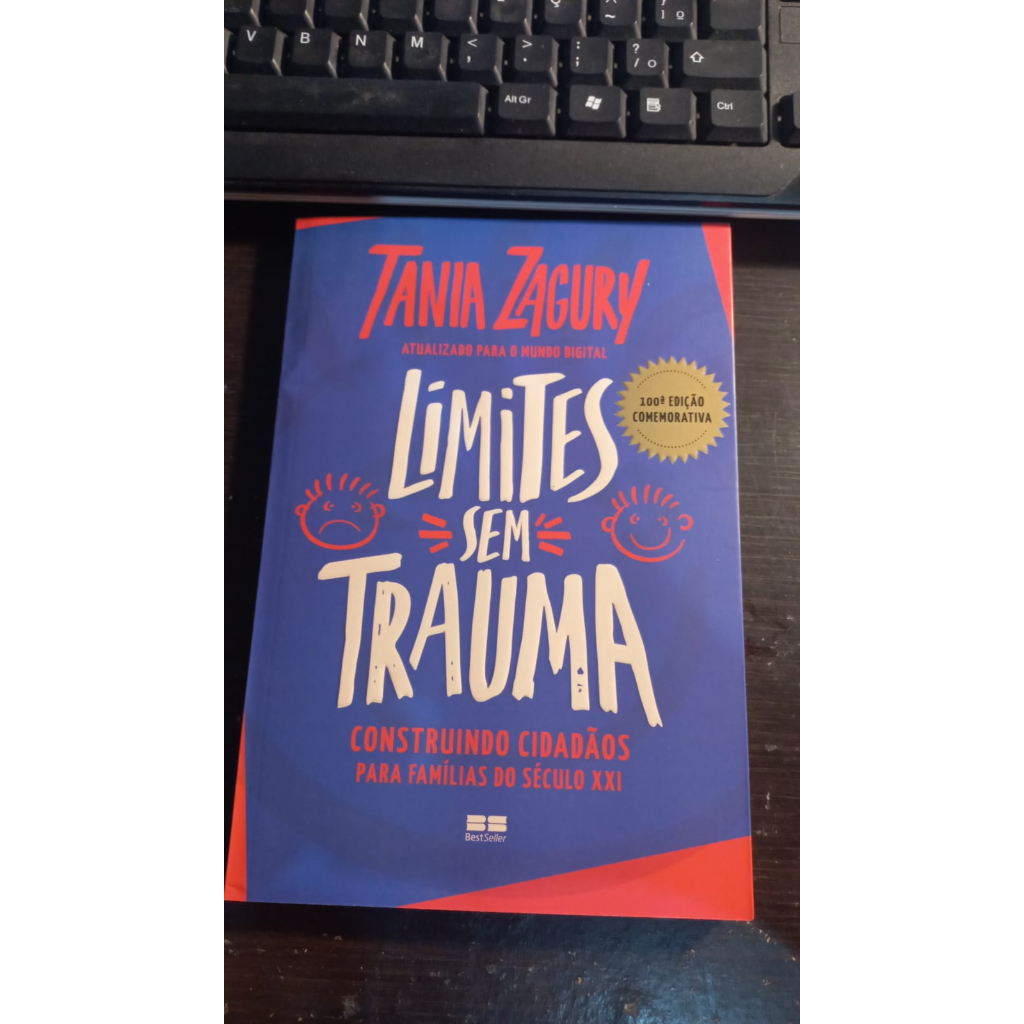 Limites sem trauma: construindo cidadãos - Tania Zagury | Shopee Brasil