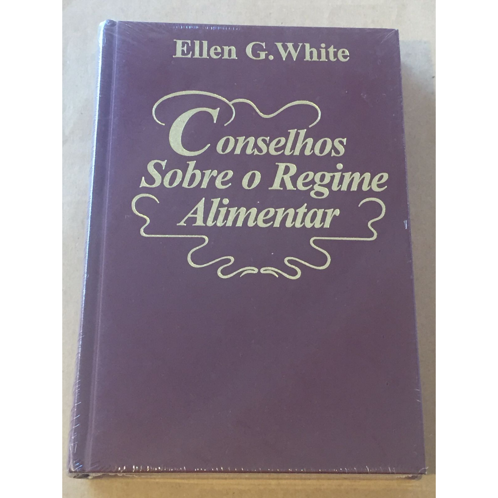 Conselhos sobre o Regime Alimentar - Ellen White | Shopee Brasil