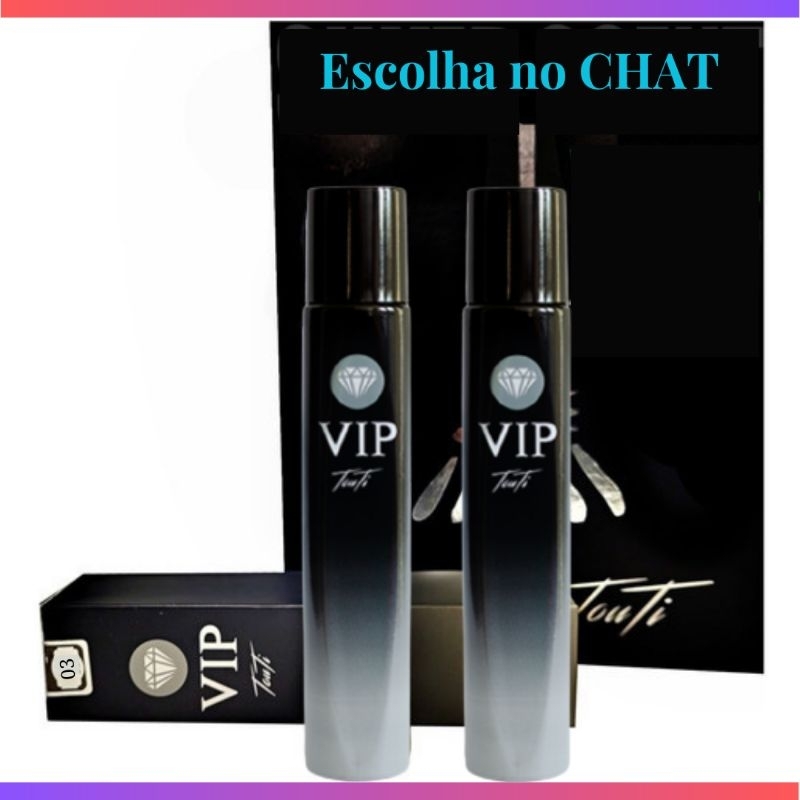 2 Perfumes Vip Touti - ANTES DE COMPRAR, Escolha pelo CHAT (Caso não ...