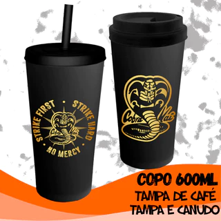 Copo Cobra Kai Bucks/Tampa e Canudo Personalizado Preto Dourado 600 ml