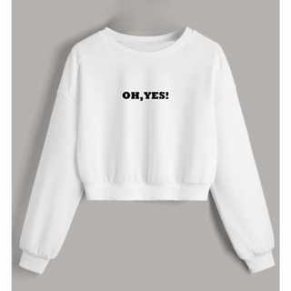 MOLETOM CROPPED BLUSA FEMININA FRASES OH,YES!