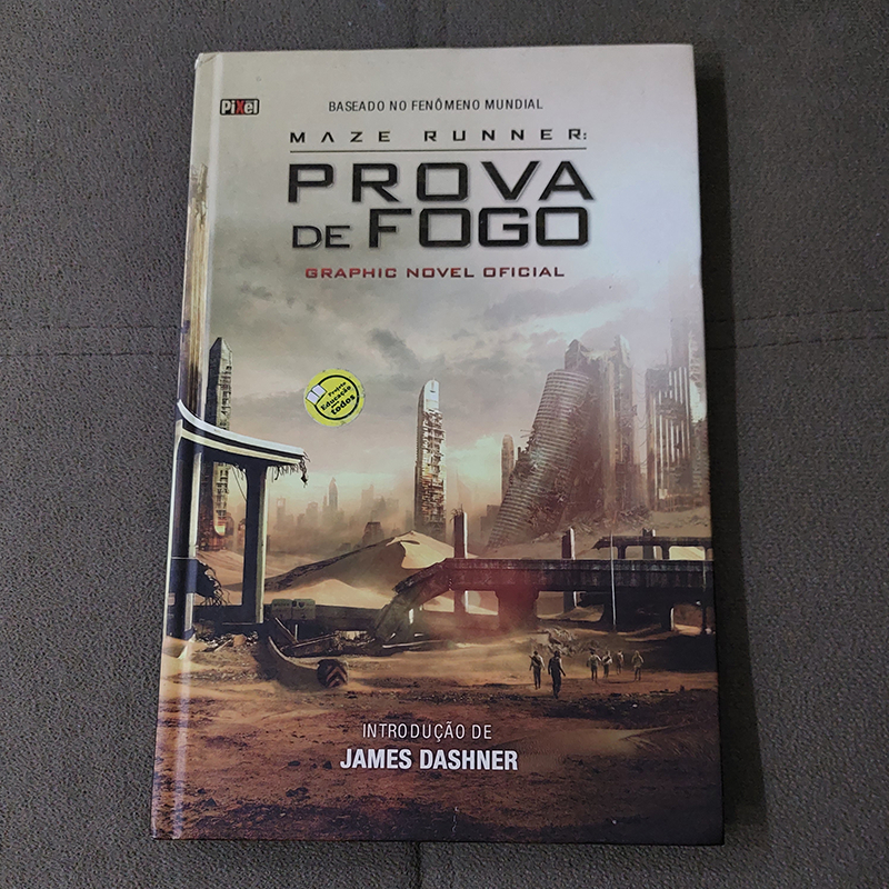 Maze Runner 02 - Prova de Fogo - James Dashner