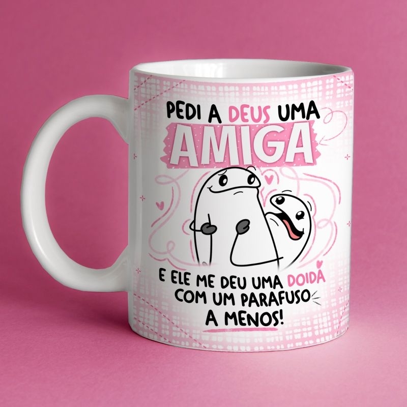 Caneca Personalizada Flork Meme Engraçada Dia Da Amizade Plantei Uma Amiga Shopee Brasil 6973