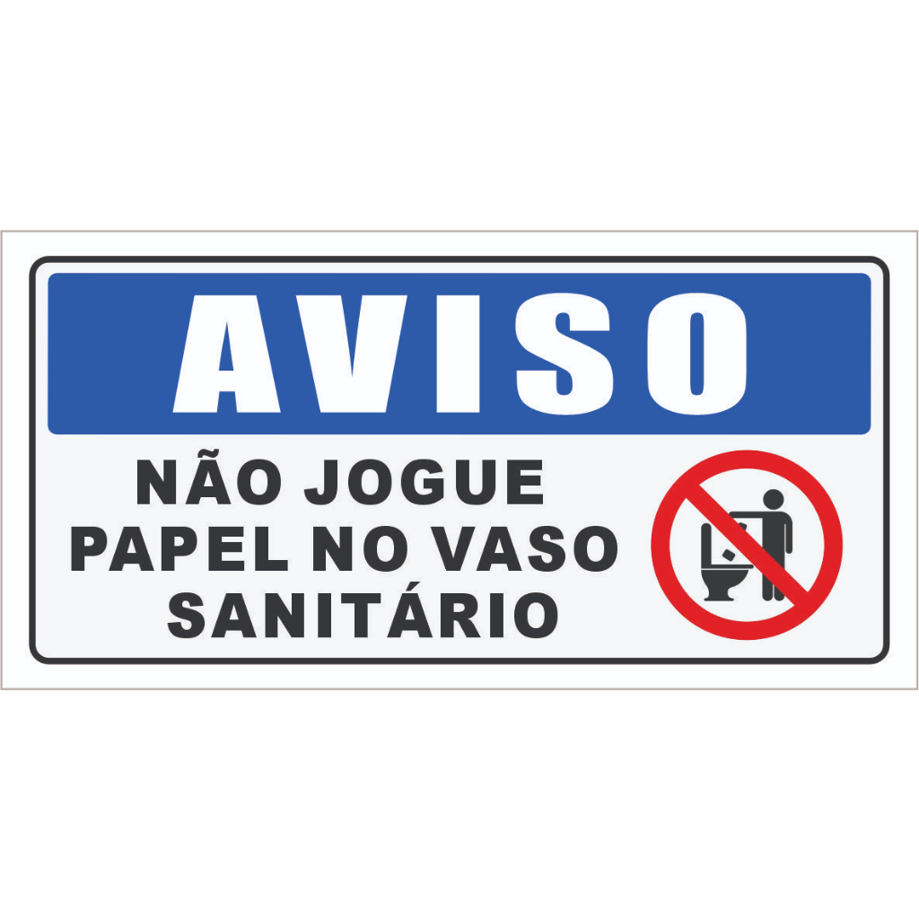 10 Placas - Aviso Não Jogue Papel No Vaso Sanitário 10x15