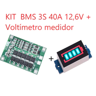 KIT BMS 3S 40A 12,6V + Voltímetro medidor Indicador De Capacidade De Bateria De Lítio 12,6 3S