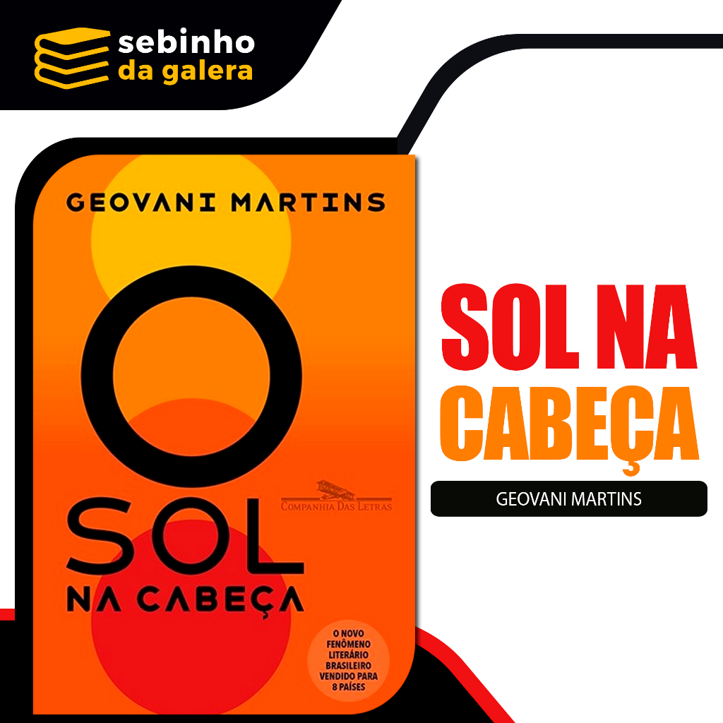 Sol na Cabeça [Geovani Martins] | Shopee Brasil