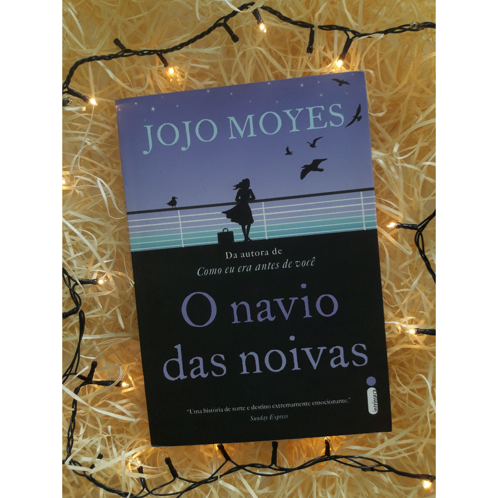 Livro O Navio Das Noivas Jojo Moyes Shopee Brasil