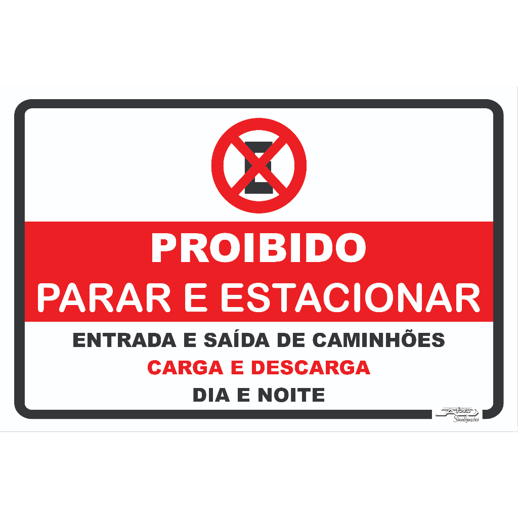 Placa Proibido Parar E Estacionar Entrada E Saída De Caminhões Shopee Brasil 