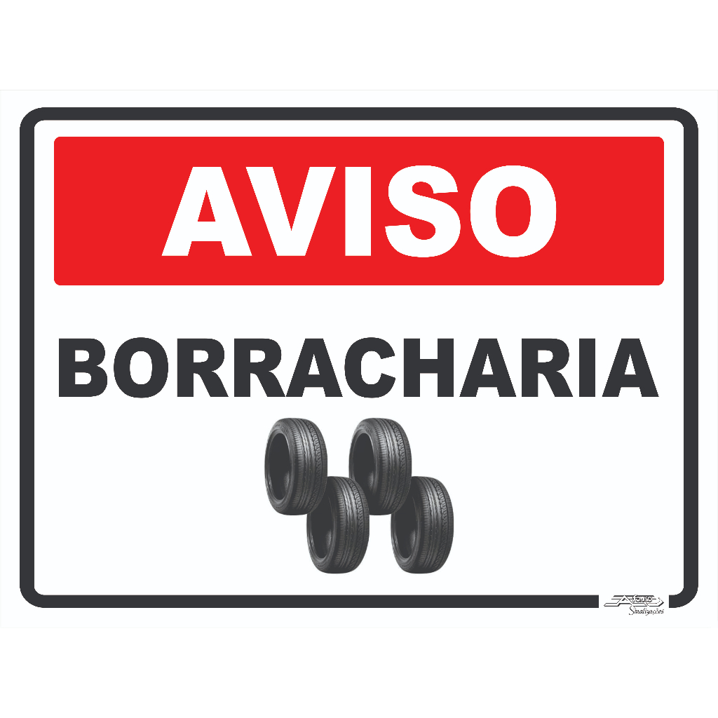 Placa De Sinalização | Aviso Borracharia | 30x20 | Shopee Brasil