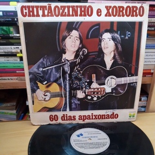 Disco de Vinil Chitãozinho e Xororó - 60 dias apaixonado, LP´s