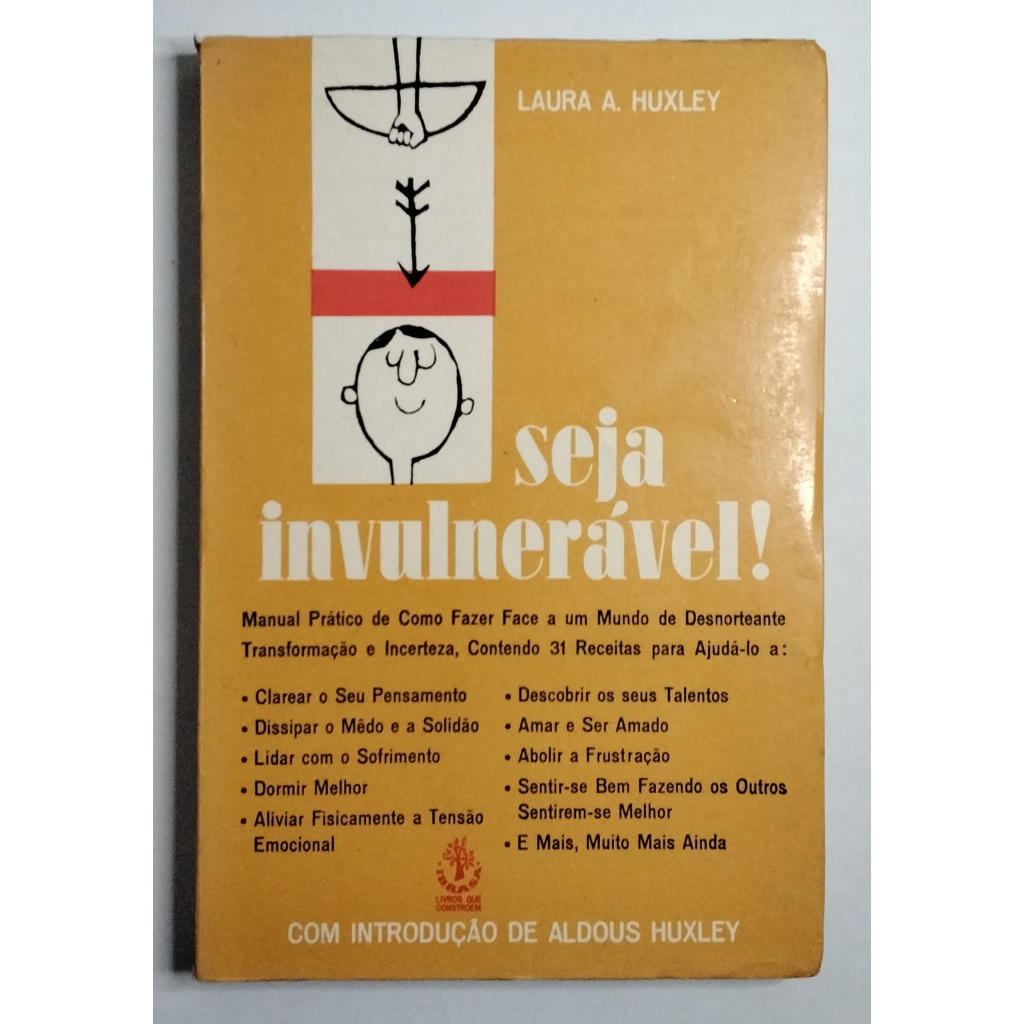 Livro Seja Invulnerável! - Manual Prático de Como Fazer Face a um Mundo ...