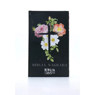 Bíblia Sagrada 365 | RC | Letra Hipergigante | Capa Dura | Flores Cruz