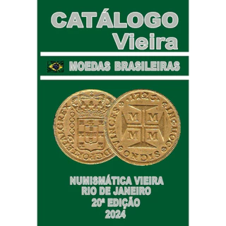 Catalogo de Moedas Vieira 20° edição 2024