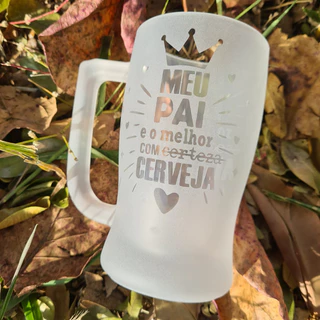 Caneca de Chopp 340ml - MEU PAI É O MELHOR COM CERVEJA