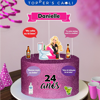 Topo Topper Decoração De Bolo Enfeite Barbie Embriagada