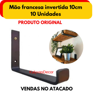 Mão francesa invertida 10cm kit com 10 unidades