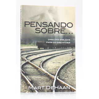 Pensando Sobre || Mart Dehaan |
