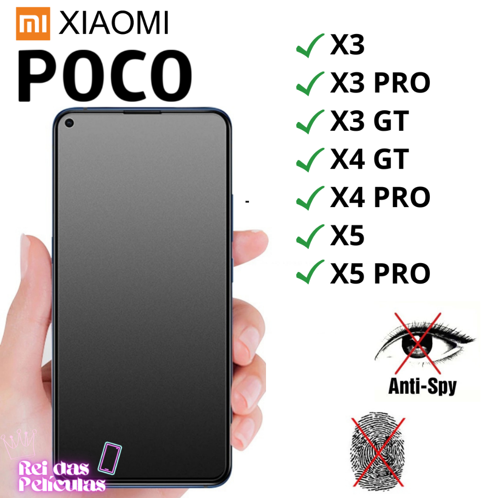 Película Cerâmica Privacidade Fosca 9D 3D Xiaomi Poco X5 PRO / X5 / X4 PRO / X4 GT / X4 / X3 PRO / X3 GT / X3 Film Fosc Matte Privacy AntiSpy Pronta Entrega