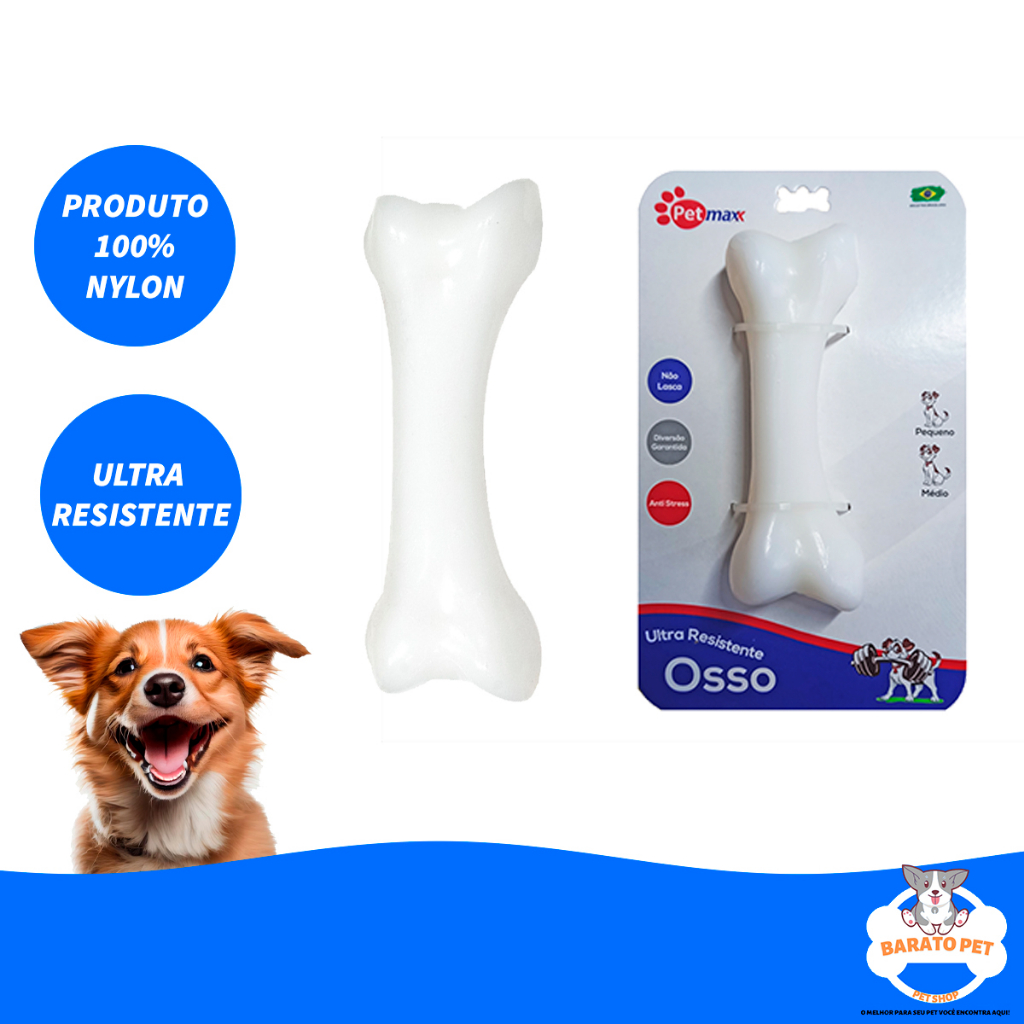 Osso Mordedor Cães 100% Nylon Brinquedo Para Cachorro Ultra Resistente Petmaxx