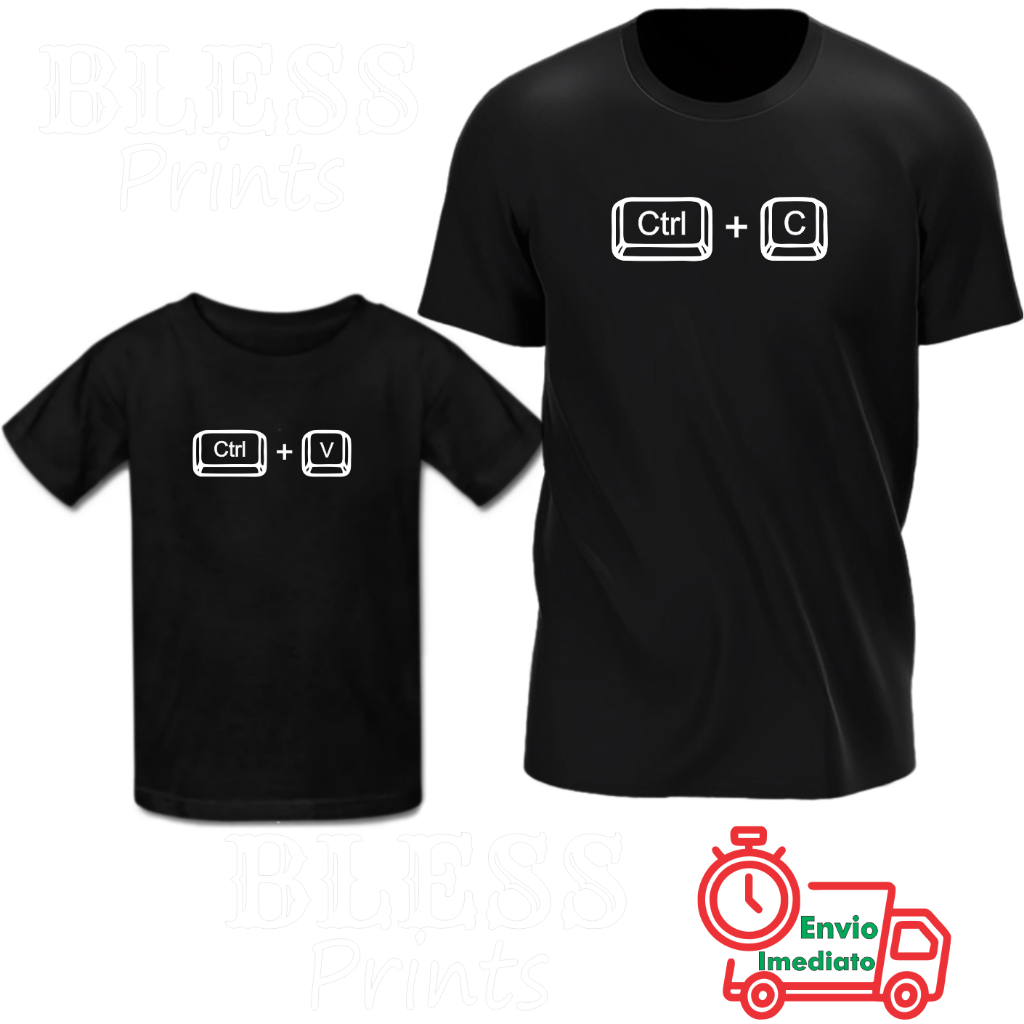 Kit 2 Camisetas CtrlC Ctrl V Pai e Filho (a) Mãe e Filho (a) Shopee