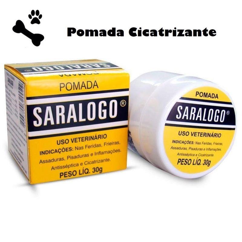 Pomada Cicatrizante Saralogo Cães e Gatos Antisséptica Feridas Pet 30g ...