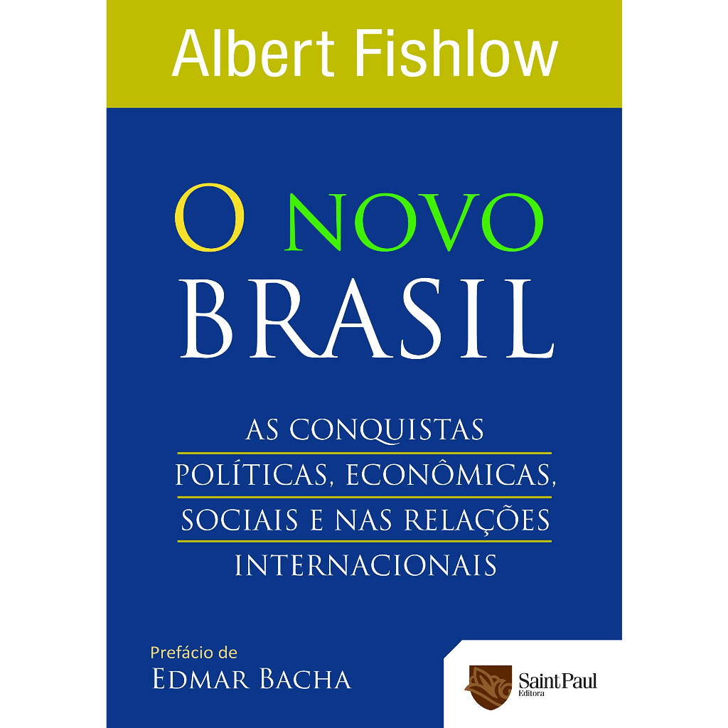 O Novo Brasil - Albert Fishlow | Shopee Brasil