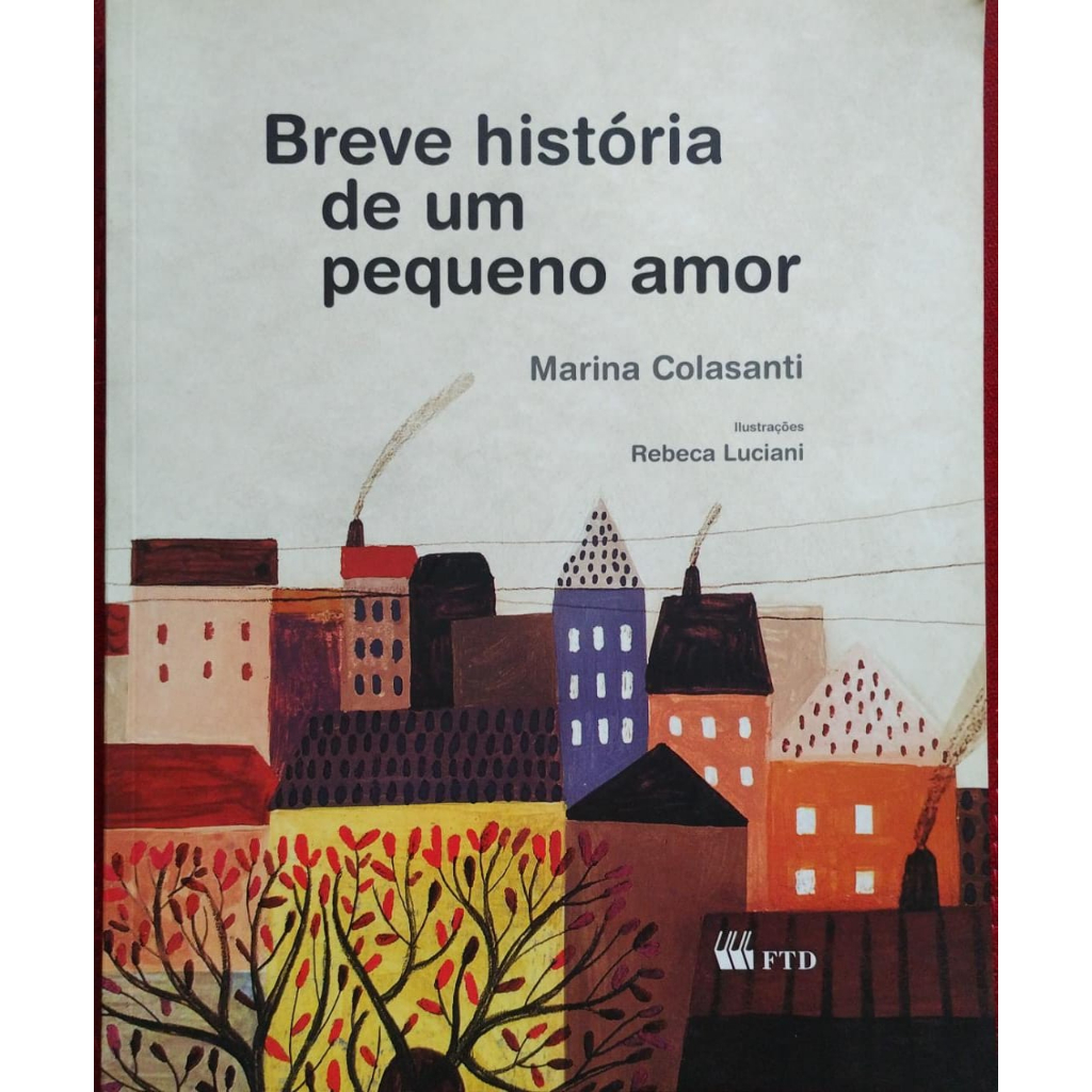 Breve História de um Pequeno Amor - Marina Colasanti | Shopee Brasil