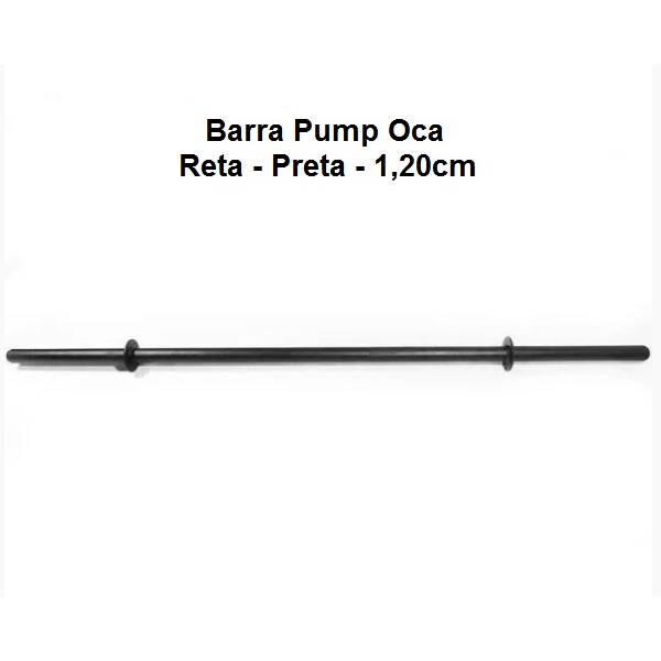 Barra Pump Reta Oca 1,20cm unidade Musculação/Academia | Shopee Brasil