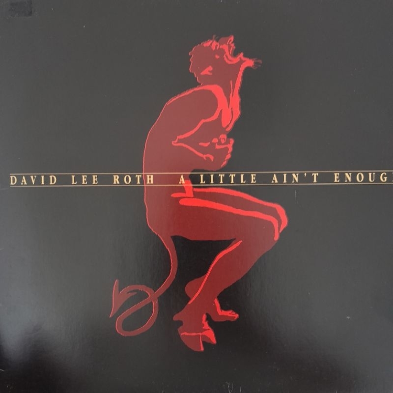 David Lee Roth - A little ain't enough - lp com encarte - vinil - Van ...