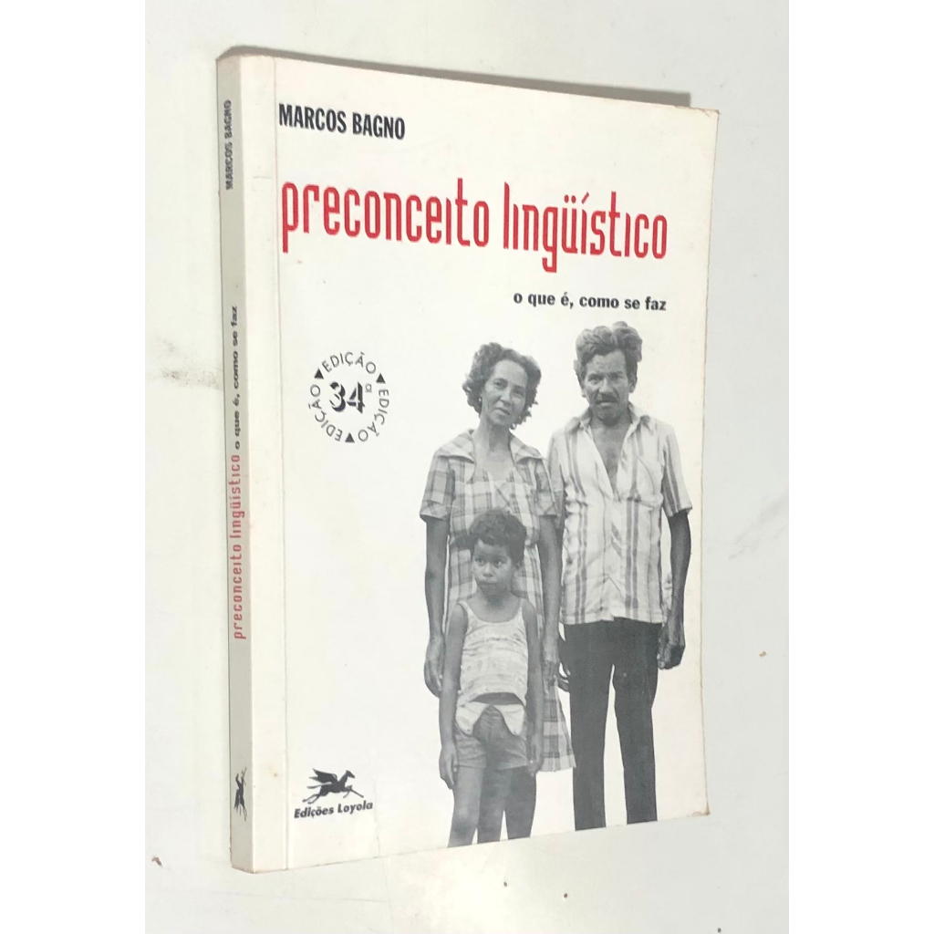 Livro Preconceito Linguístico Marcos Bagno Shopee Brasil