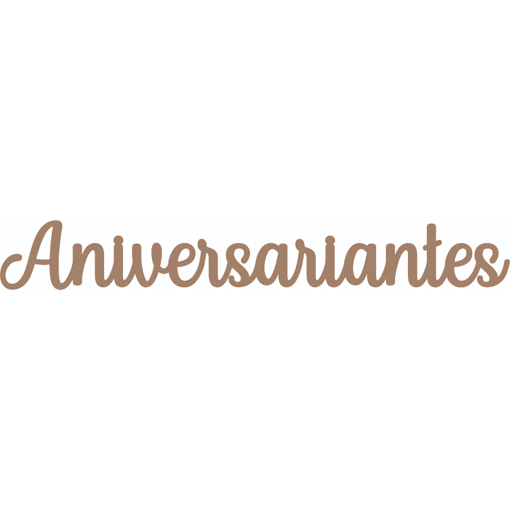 Palavra Aniversariantes 50 cm MDF | Shopee Brasil
