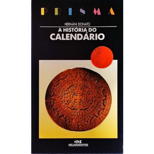A História Do Calendário Hernâni Donato | Shopee Brasil