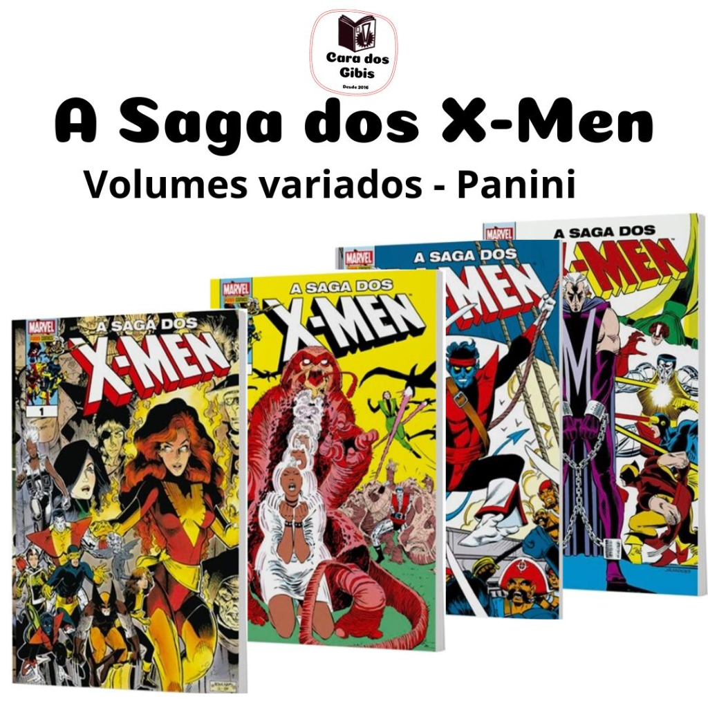 A Saga dos X-Men - Volumes variados - Panini