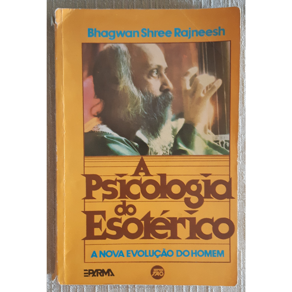 A Psicologia do Esotérico - Bhagwan Shree Rajneesh - Livro | Shopee Brasil