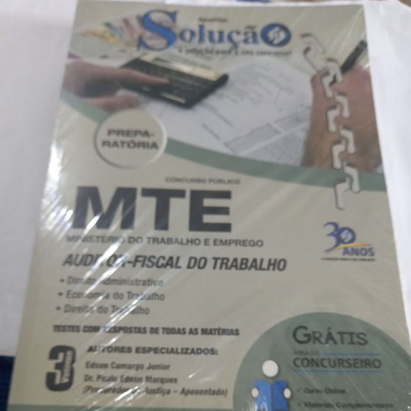 Apostila Soluçãos a solução para o seu concurso 30 anos ! MTE VOL 3 ...