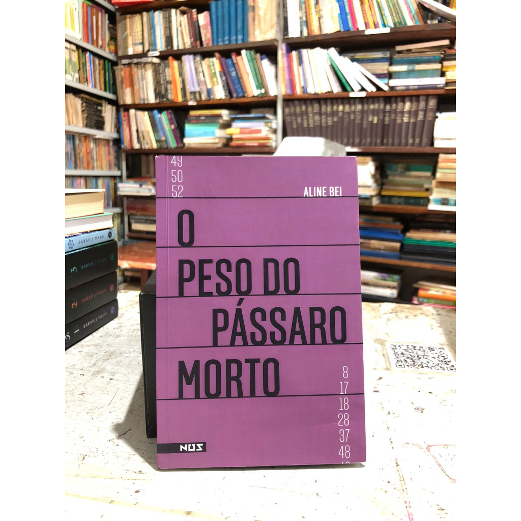 O Peso do Pássaro Morto - Aline Bei | Shopee Brasil